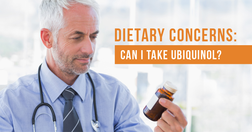Dietary Restrictions: Can You Take Ubiquinol Supplements?