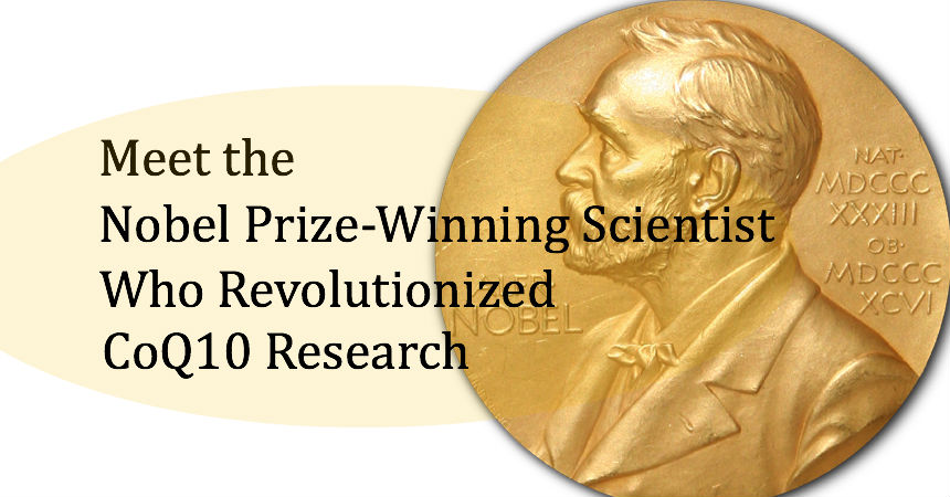 Meet the Nobel Prize Winner Who Revolutionized CoQ10 and Cellular Energy Research