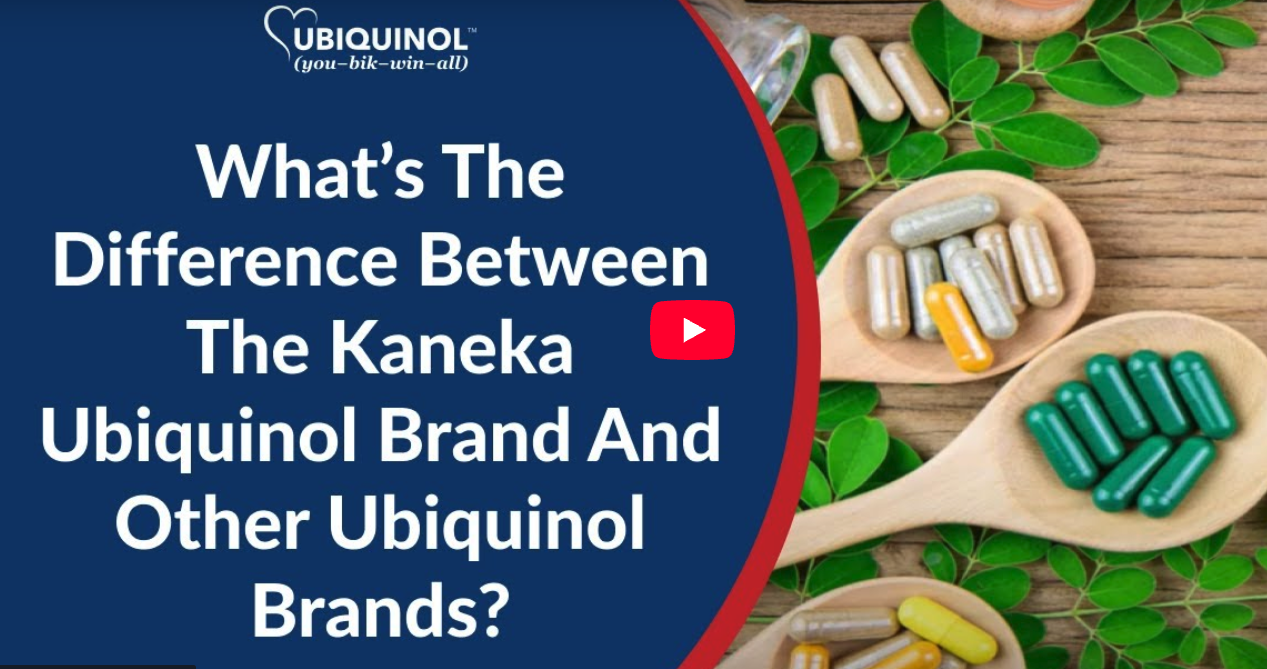 What’s The Difference Between The Kaneka Ubiquinol Brand And Other Ubiquinol Brands?