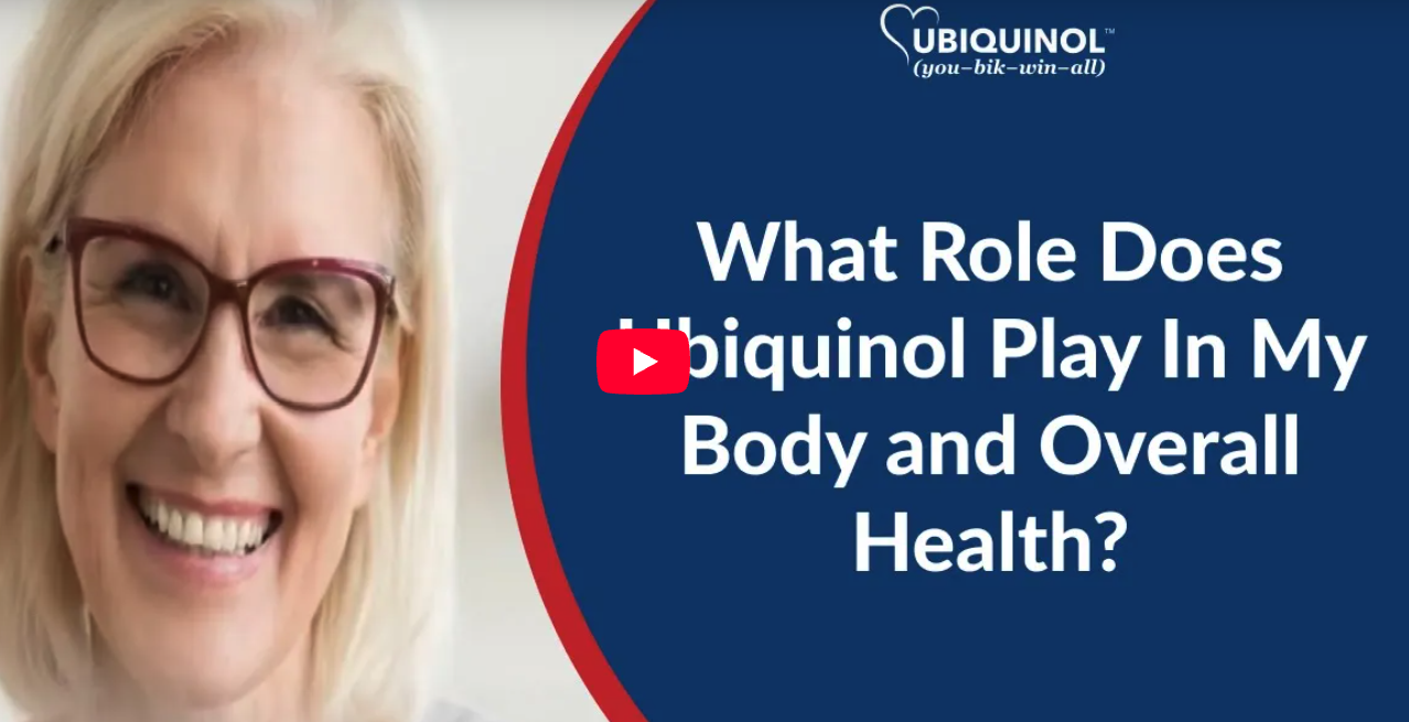 What Role Does Ubiquinol Play In My Body And Overall Health?